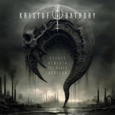Echoes Beneath The Black Horizon mp3 Single by Kristof Bathory