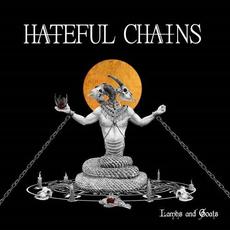 Lambs and Goats mp3 Album by Hateful Chains