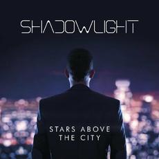 Stars Above The City mp3 Album by Shadowlight