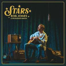Stars mp3 Album by Rob Jones & The Restless Dream
