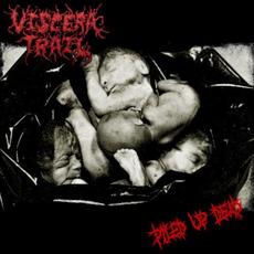 Piled Up Dead mp3 Album by Viscera Trail