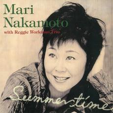 Summertime mp3 Album by Mari Nakamoto With Reggie Workman Trio