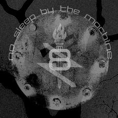 8 mp3 Album by No Sleep by the Machine