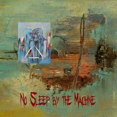 3 mp3 Album by No Sleep by the Machine