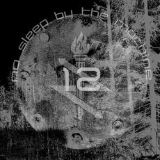 12 mp3 Album by No Sleep by the Machine
