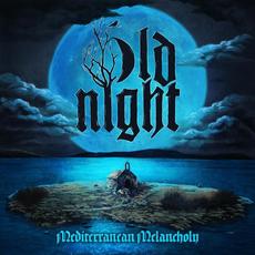 Mediterranean Melancholy mp3 Album by Old Night