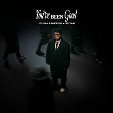You've Been Good mp3 Single by Jor'dan Armstrong & Lee Vasi