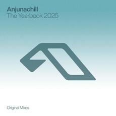 Anjunachill: The Yearbook 2025 mp3 Compilation by Various Artists