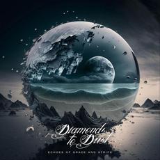 Echoes of Grace and Strife mp3 Album by Diamonds to Dust