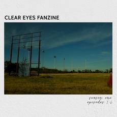 Clear Eyes Fanzine: Season One, Episodes 1-6 mp3 Album by Dan Campbell & Arthur "Ace" Enders
