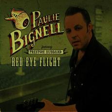 Red Eye Flight mp3 Album by Paulie Bignell