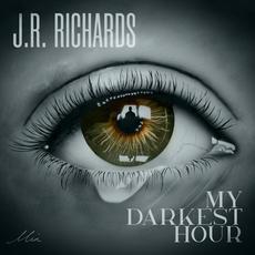 My Darkest Hour mp3 Album by J. R. Richards