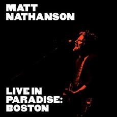 Live in Paradise: Boston mp3 Live by Matt Nathanson