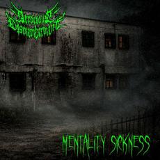 Mentality Sickness mp3 Album by Atrocious Dismemberment