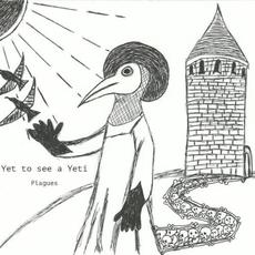 Plagues mp3 Album by Yet To See A Yeti