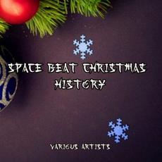 SPACE BEAT Christmas History mp3 Compilation by Various Artists