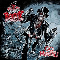 Go Mental ! mp3 Album by Dead Bollox