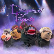 Dragonsail Puppets mp3 Album by Dragonsail Puppets
