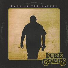 Back in the Saddle mp3 Single by Luke Combs