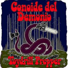 Toydrill Prepper mp3 Album by Conoide del Demonio