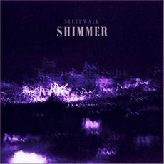 Shimmer mp3 Album by Sleepwalk