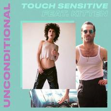 Unconditional mp3 Single by Touch Sensitive