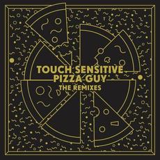 Pizza Guy (Remixes) mp3 Single by Touch Sensitive