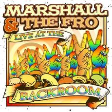 Live at the Backroom mp3 Live by Marshall & The Fro