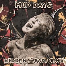 Mud Days mp3 Album by Hidden in the basement