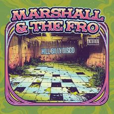Hillbilly Disco mp3 Album by Marshall & The Fro