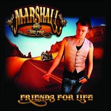 Friends for Life mp3 Album by Marshall & The Fro