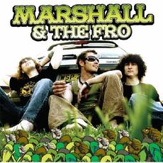 Marshall & the Fro mp3 Album by Marshall & The Fro