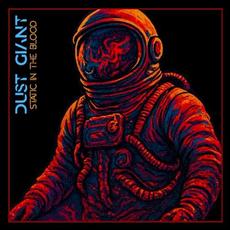Static in the Blood mp3 Album by Dust Giant