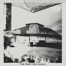 Chapels mp3 Album by The Idiot Kids