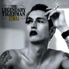 Femina mp3 Album by The Legendary Tigerman