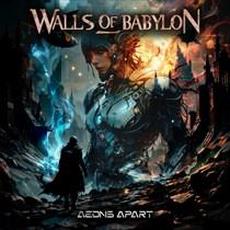 Aeons Apart mp3 Album by Walls Of Babylon