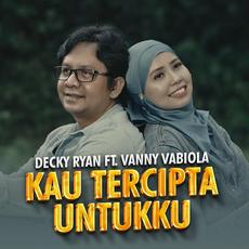 Kau Tercipta Untukku mp3 Single by Vanny Vabiola