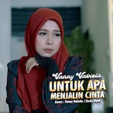 Untuk Apa Menjalin Cinta mp3 Single by Vanny Vabiola