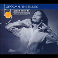 Jazz Moods: Groovin' the Blues mp3 Compilation by Various Artists