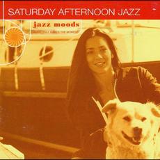Jazz Moods: Saturday Afternoon Jazz mp3 Compilation by Various Artists