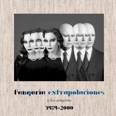 Extrapolaciones y dos preguntas: 1989-2000 mp3 Album by Fangoria