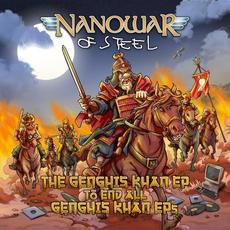 The Genghis Khan EP to End All Genghis Khan EPs mp3 Album by Nanowar Of Steel