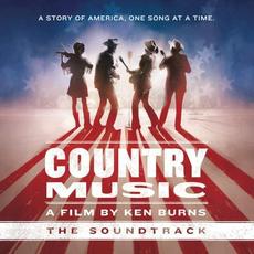 Country Music: A Film by Ken Burns: The Soundtrack mp3 Soundtrack by Various Artists