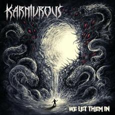 We Let Them In mp3 Album by Karnivrous