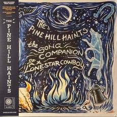 The Song Companion of a Lonestar Cowboy mp3 Album by The Pine Hill Haints