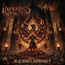 Blackened Supremacy mp3 Album by Infernus Infinitum