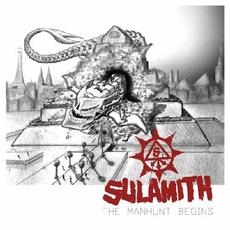 The Manhunt Begins mp3 Album by Sulamith