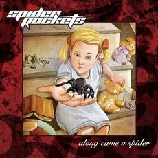 Along Came A Spider mp3 Album by Spider Rockets