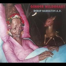 BeBop Narrative A.D. mp3 Album by Ginger Wildheart