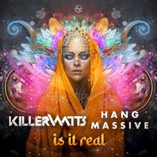 Is It Real mp3 Single by Killerwatts